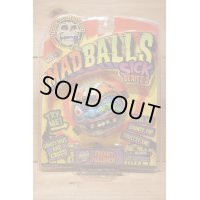 MAD BALLS 【SICK SERIES2】