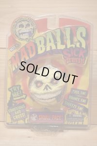 MAD BALLS 【SICK SERIES1】