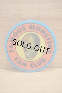 FAMOUS MONSTERS FAN CLUB BUTTON