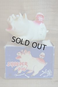SHUDDER PIG【C】