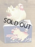 SHUDDER PIG【E】