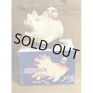 画像: SHUDDER PIG【E】